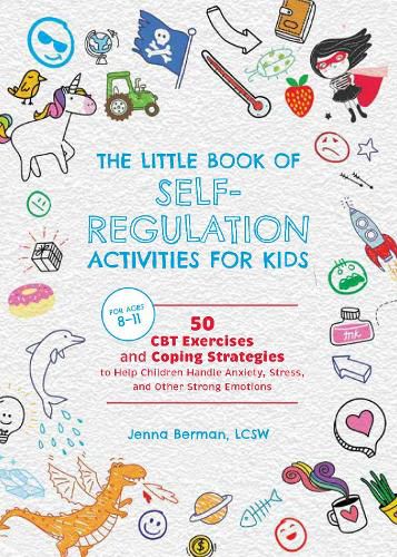 Cover image for Little Book of Self-Regulation Activities for Kids