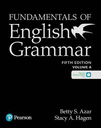 Cover image for Fundamentals of English Grammar Student Book A with the App, 5E