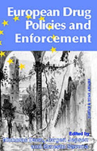 Cover image for European Drug Policies and Enforcement