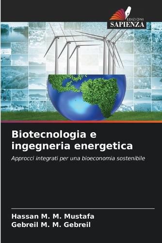 Cover image for Biotecnologia e ingegneria energetica