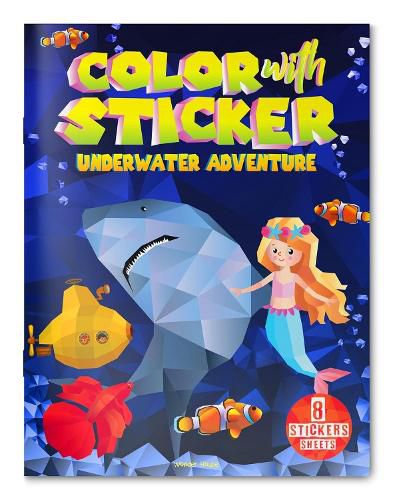Cover image for Color with sticker Underwater Adventure