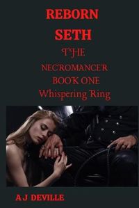 Cover image for Reborn Seth The Necromancer