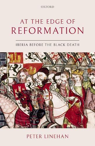 Cover image for At the Edge of Reformation: Iberia before the Black Death