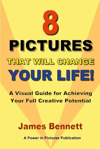 Cover image for 8 Pictures that Will Change Your Life