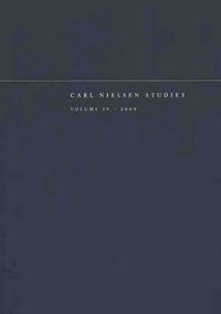 Cover image for Carl Nielsen Studies: Volume 4