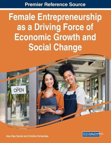 Cover image for Female Entrepreneurship as a Driving Force of Economic Growth and Social Change