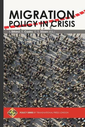 Migration Policy in Crisis