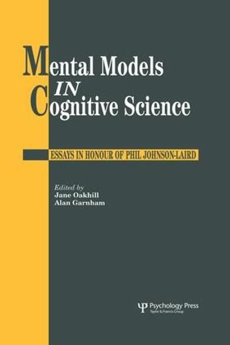 Cover image for Mental Models In Cognitive Science: Essays In Honour Of Phil Johnson-Laird