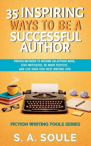 Cover image for 35 Ways To Be A Successful Author