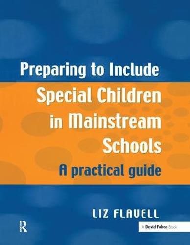 Cover image for Preparing to Include Special Children in Mainstream Schools: A Practical Guide