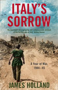 Cover image for Italy's Sorrow: A Year of War 1944-45