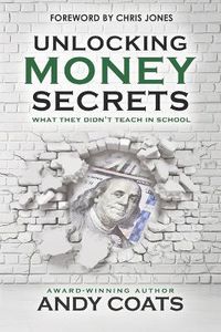 Cover image for Unlocking Money Secrets