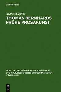 Cover image for Thomas Bernhards fruhe Prosakunst