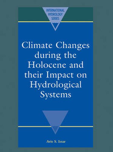 Cover image for Climate Changes during the Holocene and their Impact on Hydrological Systems