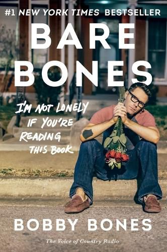 Cover image for Bare Bones: I'm Not Lonely If You're Reading This Book