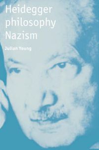 Cover image for Heidegger, Philosophy, Nazism