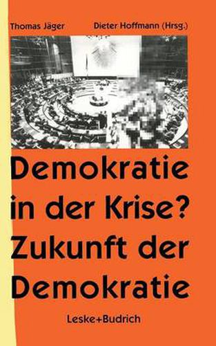 Cover image for Demokratie in Der Krise ? Zukunft Der Demokratie