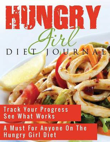 Cover image for Hungry Girl Diet Journal