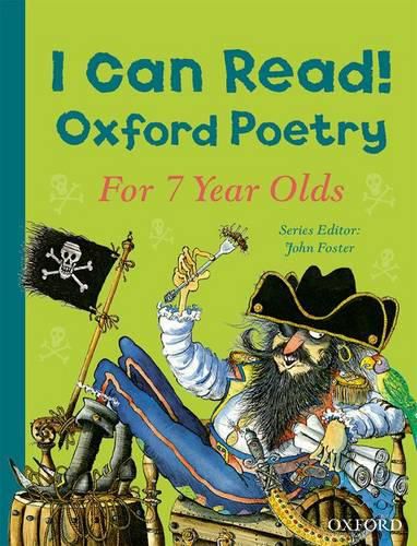 Cover image for I Can Read! Oxford Poetry for 7 Year Olds