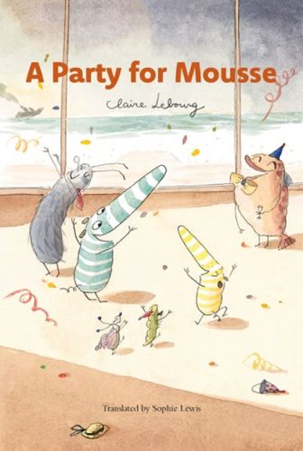 Cover image for A Party for Mousse (Mousse vol. 4)