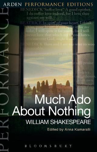 Much Ado About Nothing: Arden Performance Editions