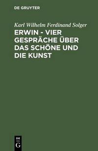 Cover image for Erwin Vier Gesprache Uber Das Schone Und Die Kunst