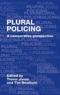 Cover image for Plural Policing: A comparative perspective