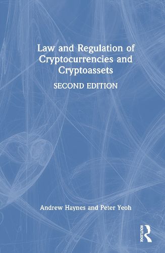 Cover image for Law and Regulation of Cryptocurrencies and Cryptoassets