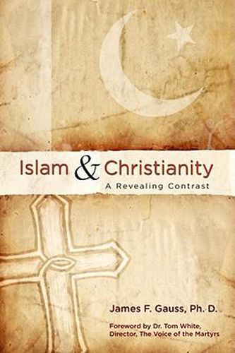 Cover image for Islam & Christianity: A Revealing Contrast