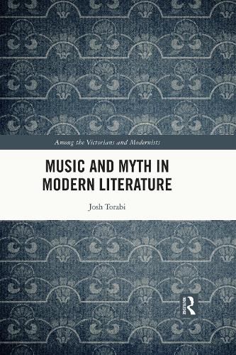 Cover image for Music and Myth in Modern Literature