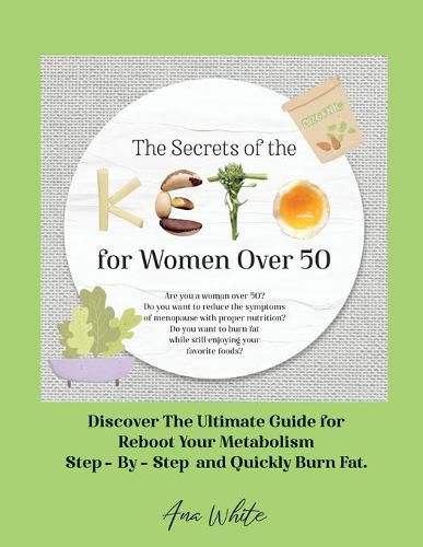 The Secrets of the Keto diet for Women Over 50