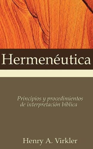 Cover image for Hermeneutica: Principios Y Procedimientos de Interpretacion Biblica