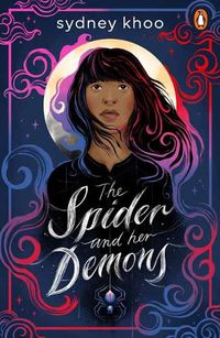 Cover image for The Spider and Her Demons
