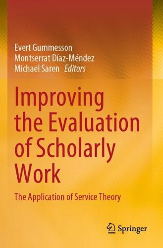 Cover image for Improving the Evaluation of Scholarly Work