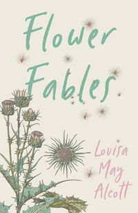 Cover image for Flower Fables