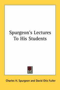 Cover image for Spurgeon's Lectures to His Students