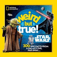 Cover image for Weird But True! Star Wars