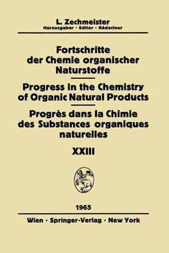 Fortschritte Der Chemie Organischer Naturstoffe / Progress in the Chemistry of Organic Natural Products / Progres Dans La Chimie Des Substances Organiques Naturelles