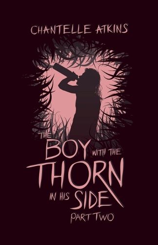 The Boy With The Thorn In His Side - Part Two