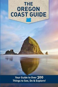 Cover image for The Oregon Coast Guide