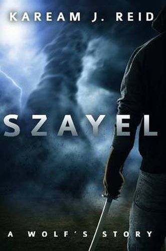 Cover image for Szayel: A Wolf's Story