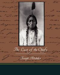 Cover image for The Last of the Chiefs