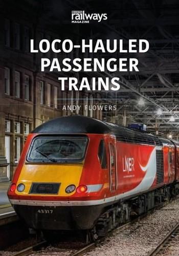 Cover image for LOCO-HAULED PASSENGER TRAINS: Britain's Railways Series, Volume 2