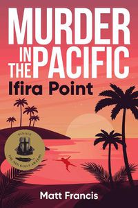 Cover image for Murder in the Pacific: Ifira Point