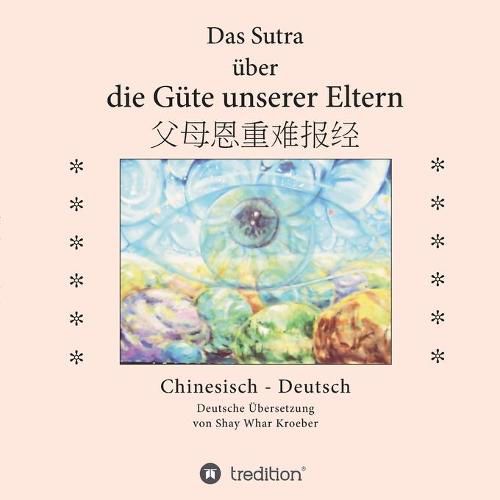 Cover image for Das Sutra uber die Gute unserer Eltern