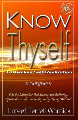 Cover image for Know Thyself: To Awaken Self-Realization