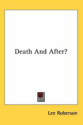 Cover image for Death and After?
