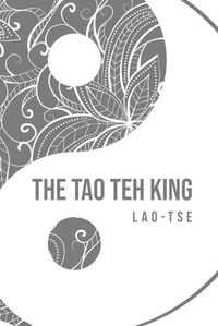 Cover image for The Tao Teh King