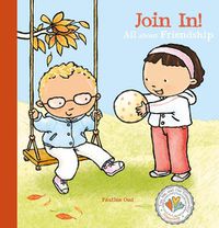 Cover image for Join In! All about Friendship