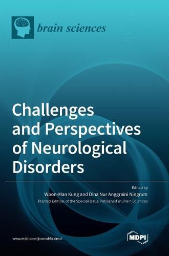 Cover image for Challenges and Perspectives of Neurological Disorders